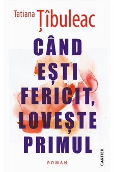 Cand esti fericit loveste primul reed
