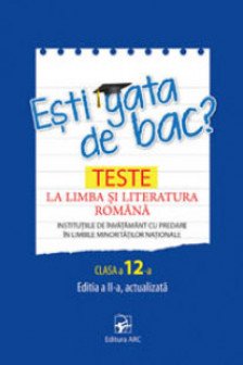 Esti gata de bac?Teste la limb rom cl 12