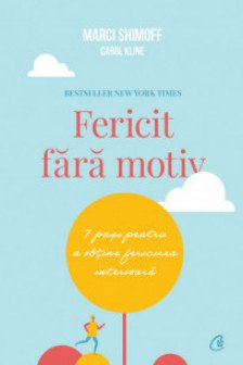 Fericit fara motiv
