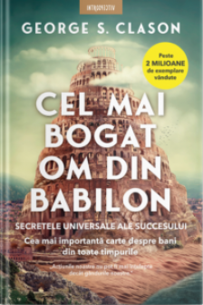 CEL MAI BOGAT OM DIN BABILON Introspectiv.