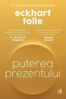 Puterea prezentului. Editie de colectie