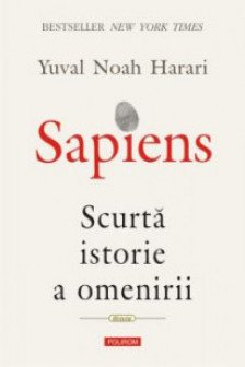 Sapiens. Scurta istorie a omenirii