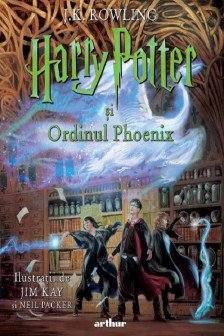 Harry Potter (5) si Ordinul Phoenix    EDITIE ILUSTRATA